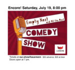 Empty Nest With Mic Encore Jul 19